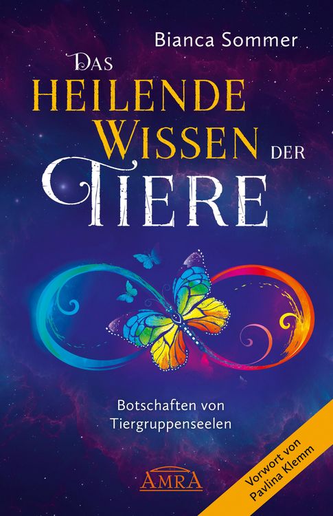 Produktbild: DAS HEILENDE WISSEN DER TIERE Band 1: Botschaften von Tiergruppenseelen