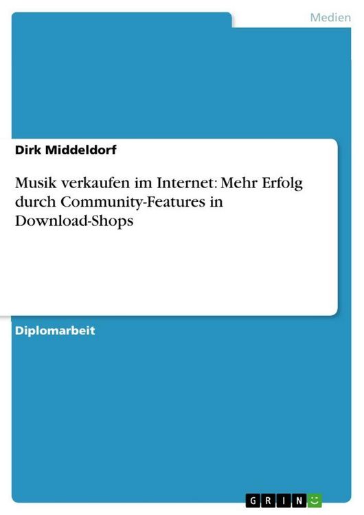 Produktbild: Musik verkaufen im Internet: Mehr Erfolg durch Community-Features in Download-Shops