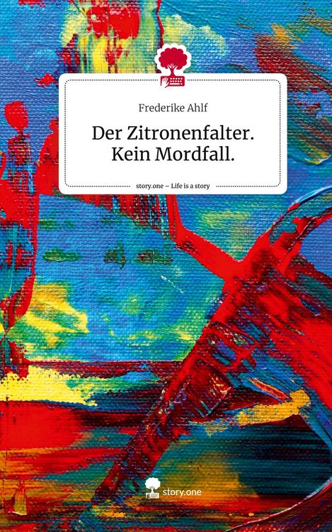 Produktbild: Der Zitronenfalter. Kein Mordfall.. Life is a Story - story.one