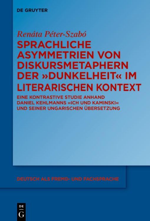 Produktbild: Sprachliche Asymmetrien von Diskursmetaphern der Dunkelheit im literarischen Kontext