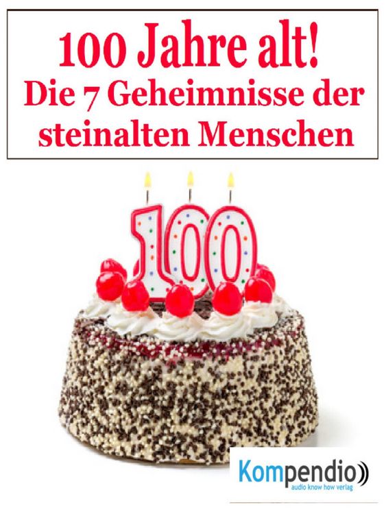 Produktbild: 100 Jahr alt!