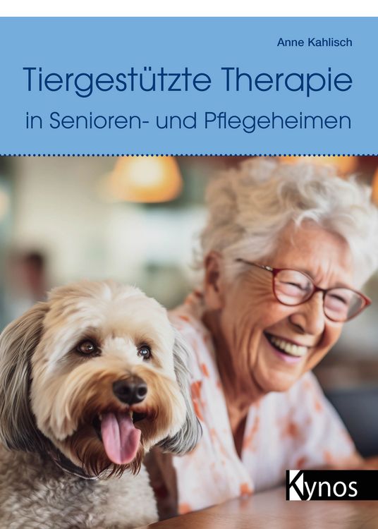 Produktbild: Tiergest&uuml;tzte Therapie in Senioren- und Pflegeheimen