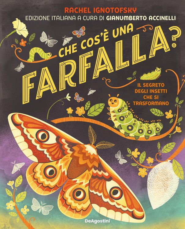 Produktbild: Che cos'&egrave; una farfalla? Il segreto degli insetti che si trasformano