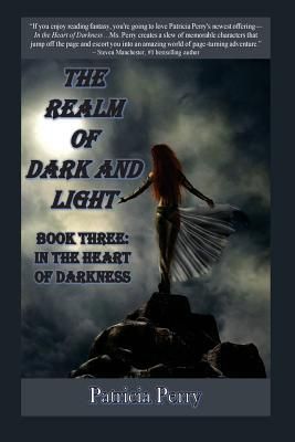 Produktbild: The Realm of Dark and Light, Book Three: In the Heart of Darkness