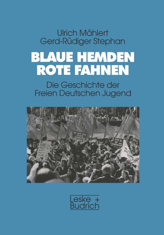 Produktbild: Blaue Hemden - Rote Fahnen