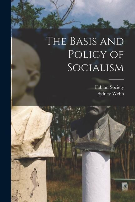Produktbild: The Basis and Policy of Socialism