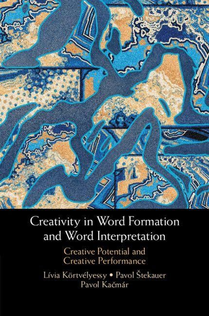 Produktbild: Creativity in Word Formation and Word Interpretation