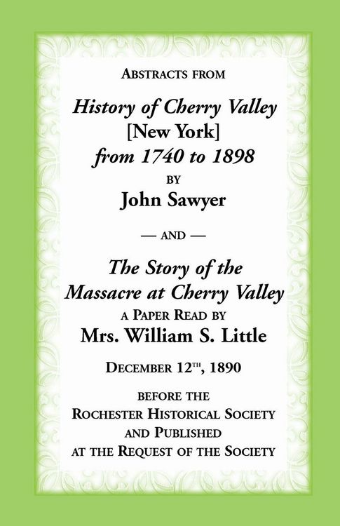 Produktbild: Abstracts from History of Cherry Valley from 1740 to 1898 and the Story of the Massacre at Cherry Valley (New York)