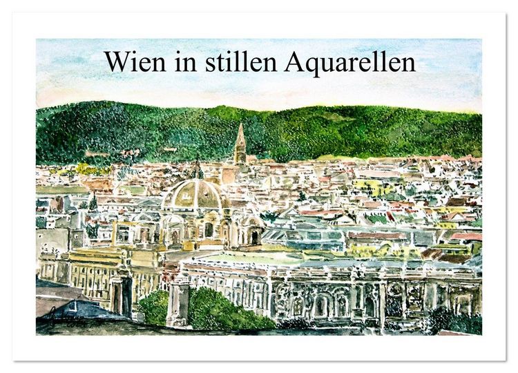 Produktbild: Wien in stillen Aquarellen (Wandkalender 2026 DIN A2 quer), CALVENDO Monatskalender