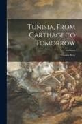 Produktbild: Tunisia, From Carthage to Tomorrow