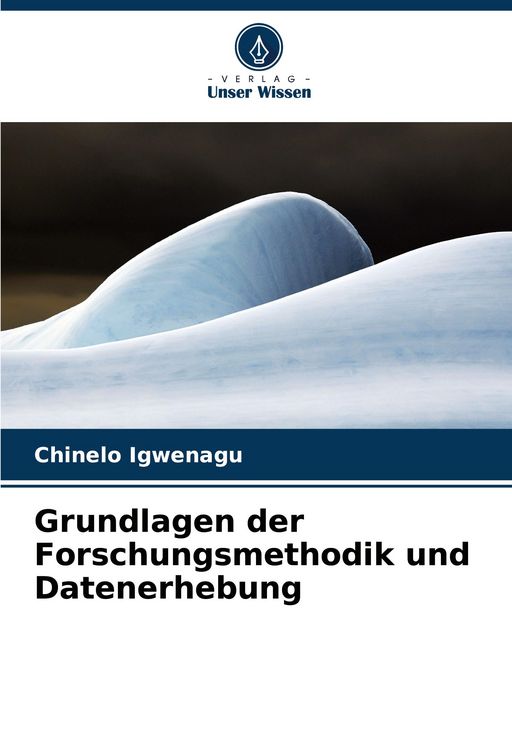 Produktbild: Grundlagen der Forschungsmethodik und Datenerhebung
