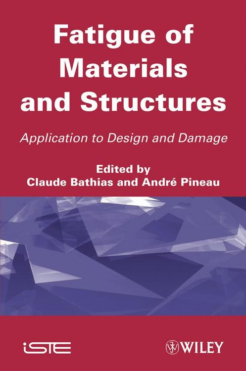 Produktbild: Fatigue of Materials and Structures