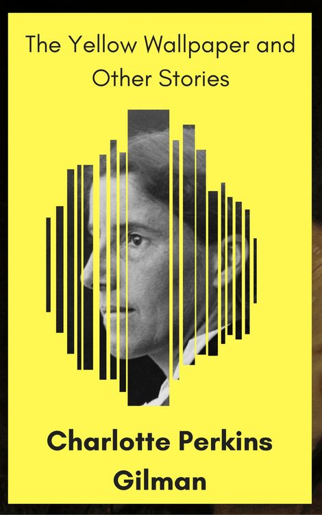 Produktbild: The Yellow Wallpaper and Other Stories