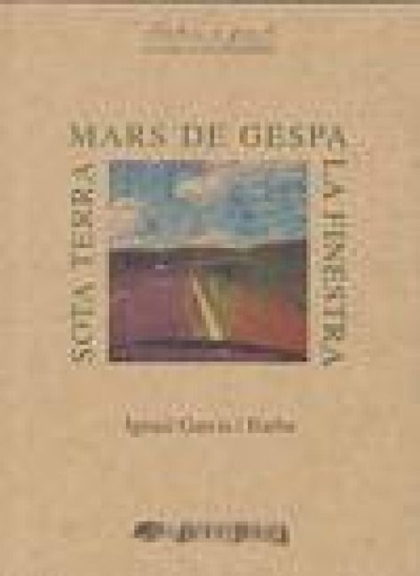 Produktbild: Mars de gespa ; La finestra ; Sota terra