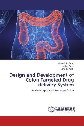 Produktbild: Patel, M: Design and Development of Colon Targeted Drug deli