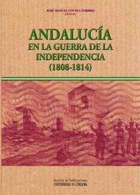 Produktbild: Andaluc&iacute;a en la Guerra de la Independencia (1808-1814)