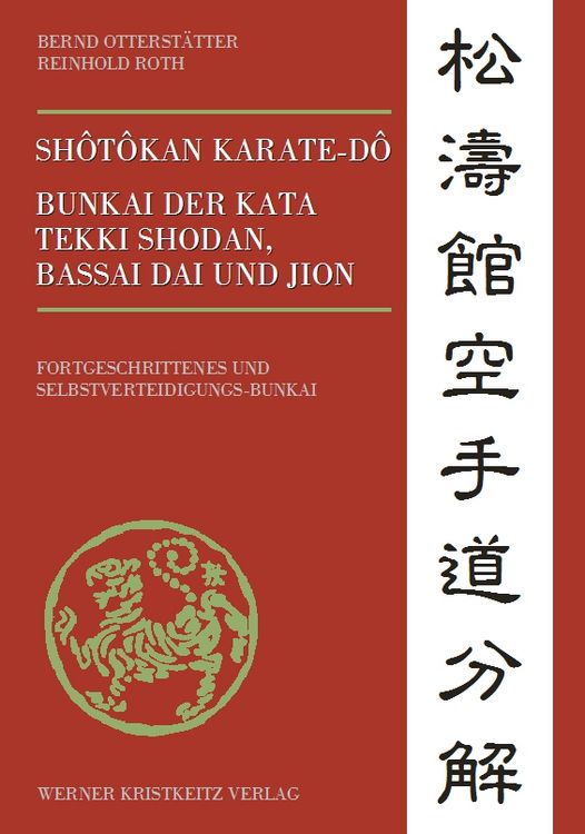 Produktbild: Shotokan Karate-do Bunkai der Kata Tekki Shodan, Bassai Dai und Jion