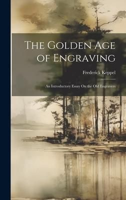 Produktbild: The Golden Age of Engraving
