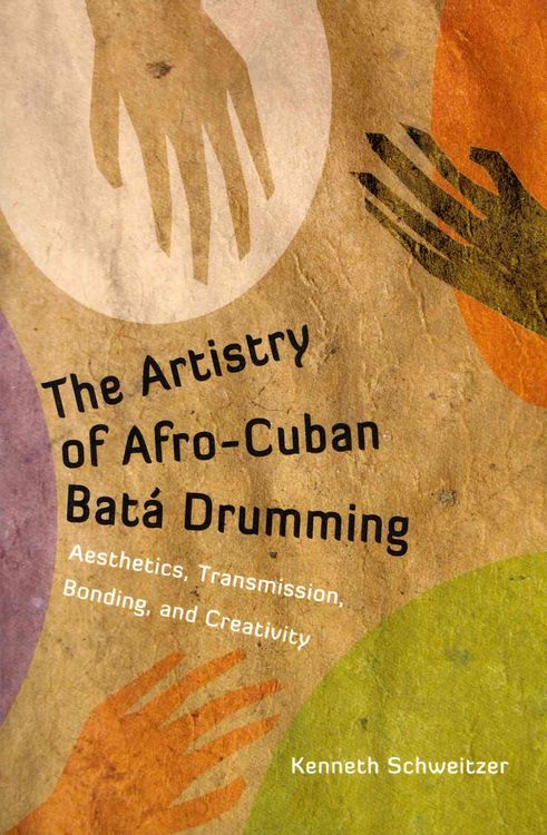 Produktbild: The Artistry of Afro-Cuban Bata Drumming