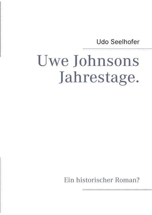 Produktbild: Uwe Johnsons Jahrestage.