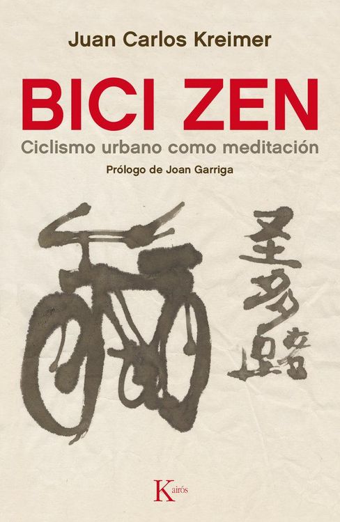 Produktbild: Bici Zen : ciclismo urbano como meditaci&oacute;n