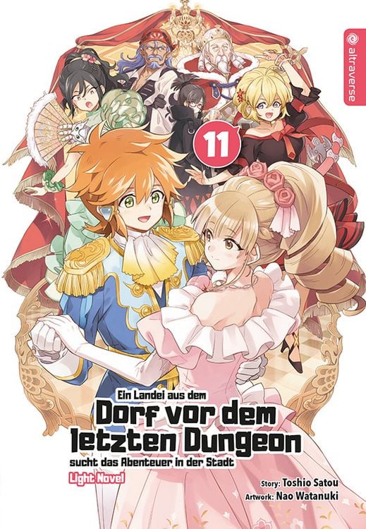 Produktbild: Ein Landei aus dem Dorf vor dem letzten Dungeon sucht das Abenteuer in der Stadt Light Novel 11