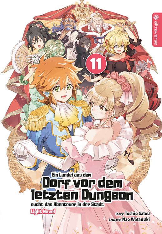 Produktbild: Ein Landei aus dem Dorf vor dem letzten Dungeon sucht das Abenteuer in der Stadt Light Novel 11