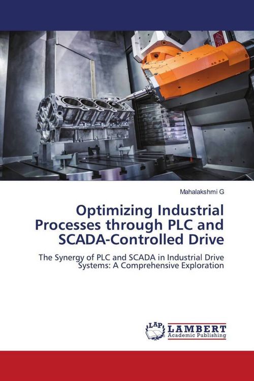 Produktbild: Optimizing Industrial Processes through PLC and SCADA-Controlled Drive