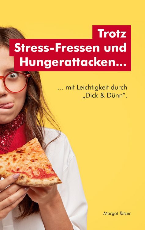 Produktbild: Trotz Stress-Fressen und Hungerattacken...