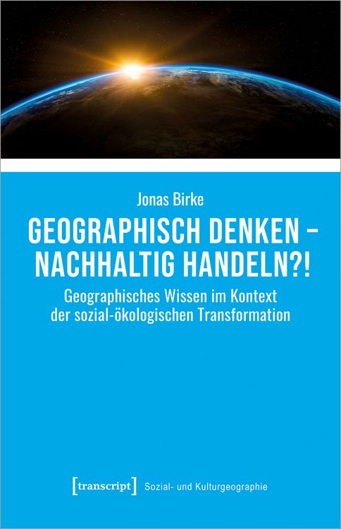 Produktbild: Geographisch denken &ndash; nachhaltig handeln?!