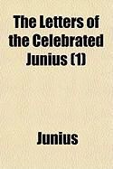 Produktbild: The Letters of the Celebrated Junius (1)