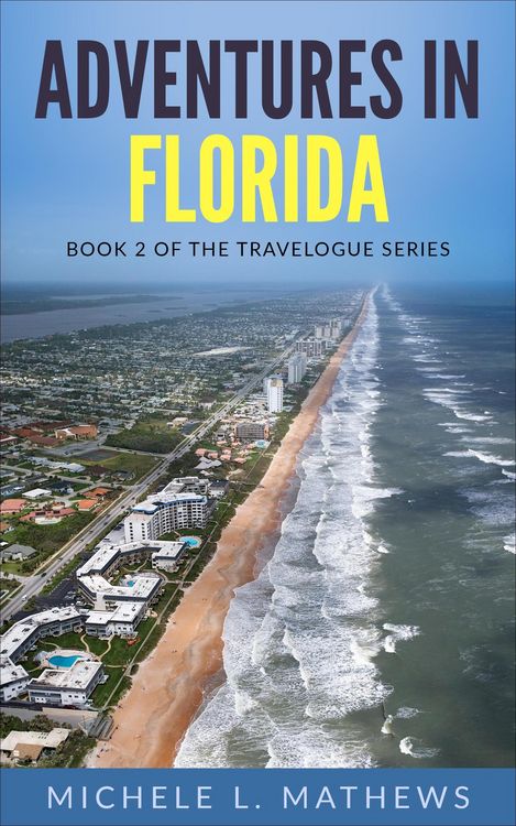 Produktbild: Adventures in Florida (The Travelogue Series, #2)