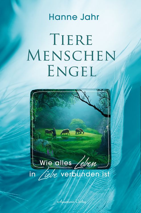 Produktbild: Tiere &ndash; Menschen &ndash; Engel
