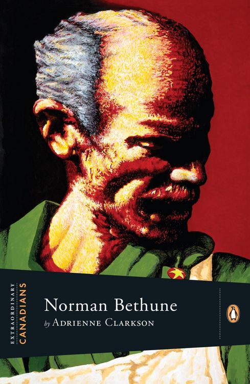 Produktbild: Extraordinary Canadians: Norman Bethune