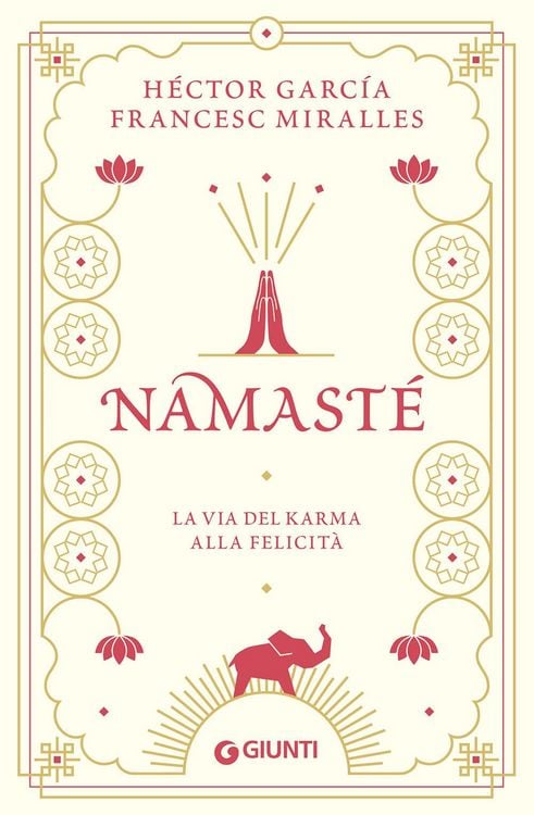 Produktbild: Namast&egrave;. La via del karma alla felicit&agrave;