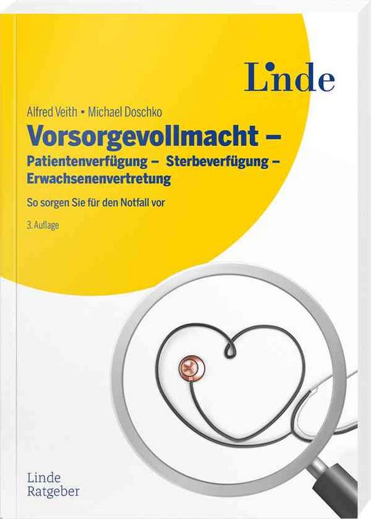 Produktbild: Vorsorgevollmacht - Patientenverf&uuml;gung - Sterbeverf&uuml;gung - Erwachsenenvertretung