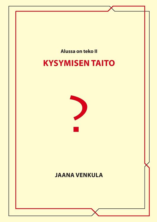 Produktbild: Kysymisen taito