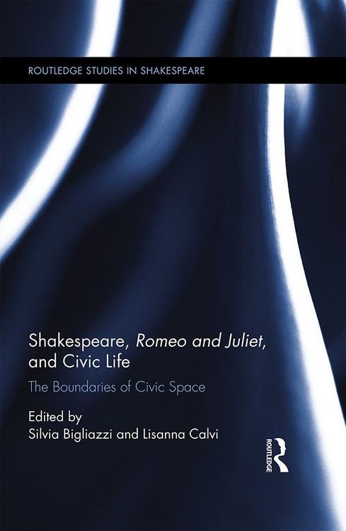 Produktbild: Shakespeare, Romeo and Juliet, and Civic Life