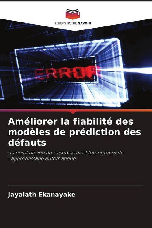 Produktbild: Am&eacute;liorer la fiabilit&eacute; des mod&egrave;les de pr&eacute;diction des d&eacute;fauts