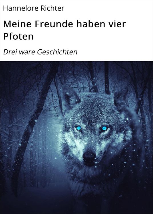 Produktbild: Meine Freunde haben vier Pfoten