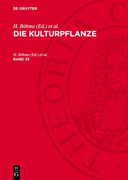 Produktbild: Die Kulturpflanze. Band 33