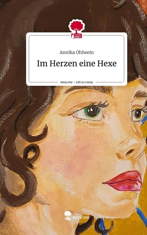 Produktbild: Im Herzen eine Hexe. Life is a Story - story.one