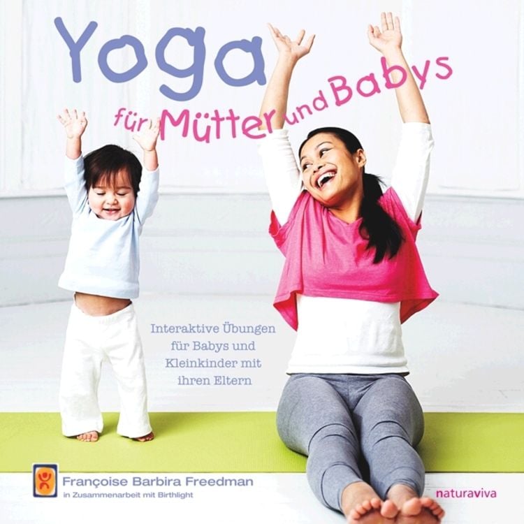 Produktbild: Yoga f&uuml;r M&uuml;tter und Babys