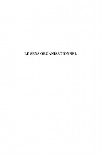 Produktbild: Le sens organisationnel : Les cas des demarches de qualites