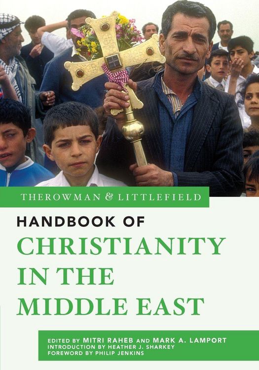 Produktbild: Rowman & Littlefield Handbook of Christianity in the Middle East