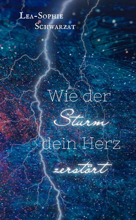 Produktbild: Wie der Sturm dein Herz zerst&ouml;rt