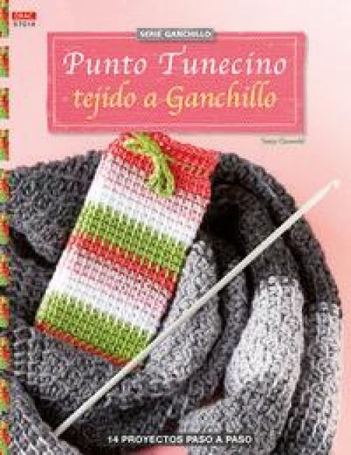 Produktbild: Punto tunecino tejido a ganchillo : 14 proyectos paso a paso