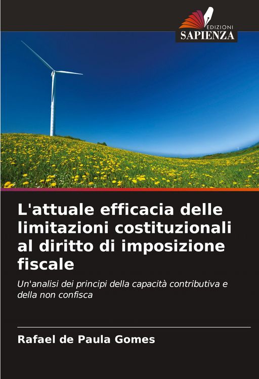 Produktbild: L'attuale efficacia delle limitazioni costituzionali al diritto di imposizione fiscale