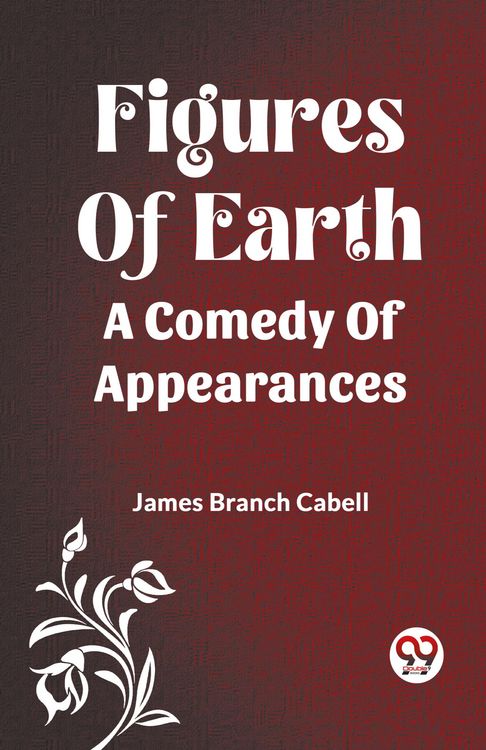 Produktbild: Figures Of Earth A Comedy Of Appearances