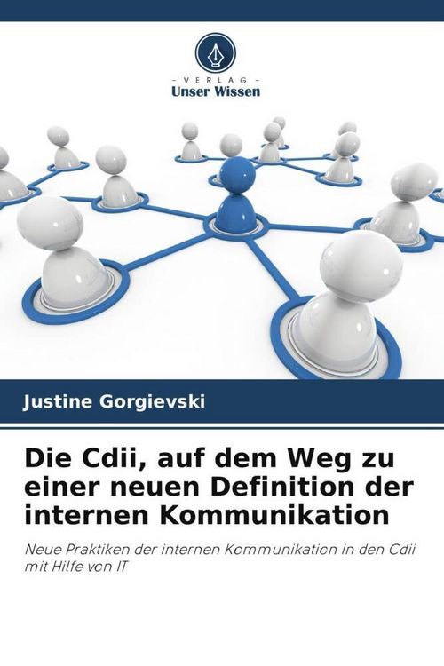Produktbild: Die Cdii, auf dem Weg zu einer neuen Definition der internen Kommunikation